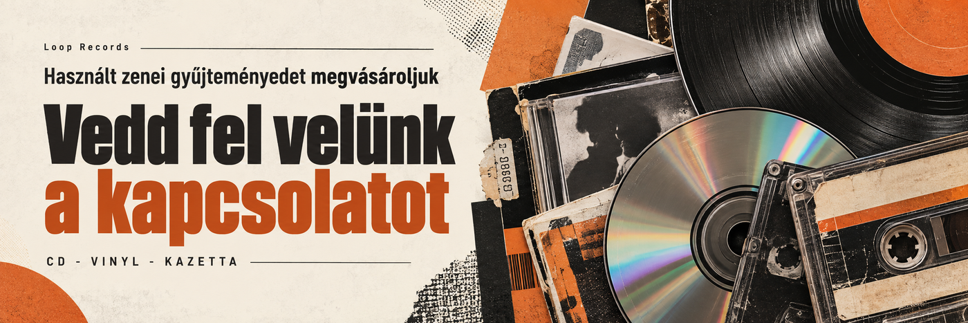 Használt CD, vinyl és kazetta felvásárlás - Loop Records