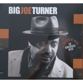Big Joe Turner - 19 Greatest Hits (Vinyl)