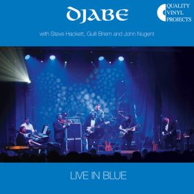   Djabe With Steve Hackett, Gunnlaugur Briem And John Nugent - Live In Blue (Vinyl)