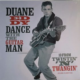   Duane Eddy - Dance With The Guitar Man - 10 From Twistin' 'N' Twangin' (Vinyl)