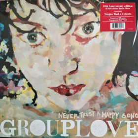  Grouplove - Never Trust A Happy Song  (Red Translucent Vinyl)