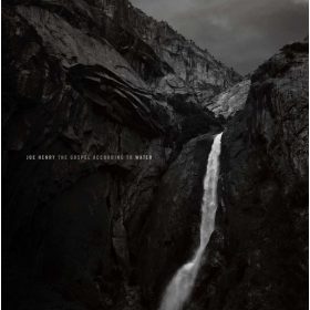 Joe Henry - The Gospel According To Water  (2LP/Vinyl)