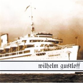 A Challenge Of Honour - Wilhelm Gustloff (CD)
