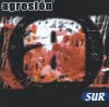 Agresión - Sur (CD)