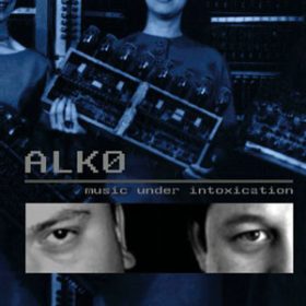 Alk0 - Music Under Intoxication (CD)