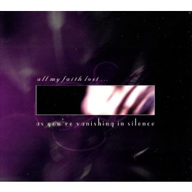   All My Faith Lost ... - As You're Vanishing In Silence (CD)