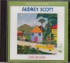 Audrey Scott - Step By Step (CD)