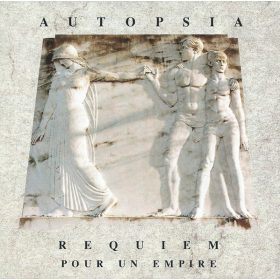 Autopsia - Requiem Pour Un Empire (CDs)