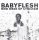 Babyflesh - New Wave Of Cynicism (CD)