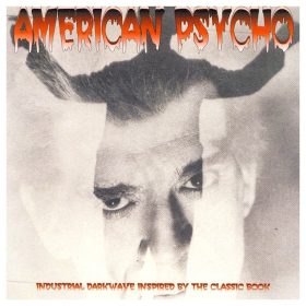 Steve Pittis - American Psycho (CD)