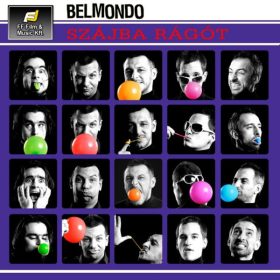 Belmondo - Szájba Rágót (CD)
