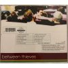 Between Thieves - Between Thieves (CD)
