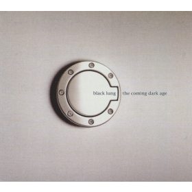 Black Lung - The Coming Dark Age (CD)
