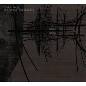 Black Lung - The Grand Chessboard (CD)