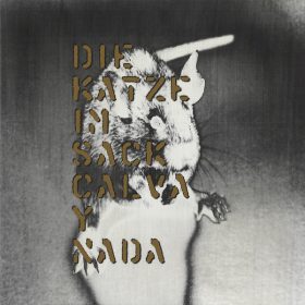 Calva Y Nada - Die Katze Im Sack (CDs)