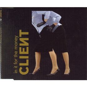 Client - In It For The Money (CDs)
