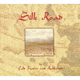 Cold Fusion And Rukkanor - Silk Road (CD)