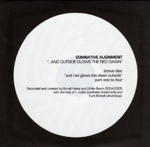 Combative Alignment - ... And Outside Glows The Red Dawn / And Red Glows The Dawn Outside (CD + CD-R)