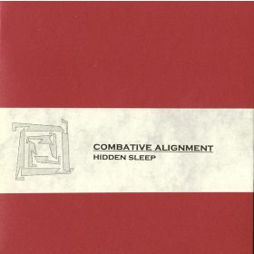 Combative Alignment - Hidden Sleep (CD-R)
