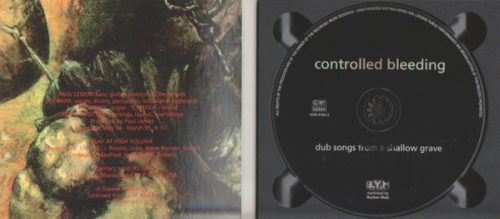 Controlled Bleeding - Dub Songs From A Shallow Grave (CD)