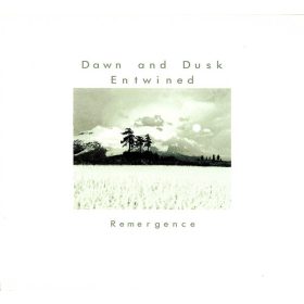 Dawn & Dusk Entwined - Remergence (CD)