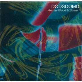 Dødsdømd - Animal Blood & Semen (CD-R)