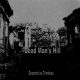 Dead Man's Hill - Descend Au Tombeau (CD-R)