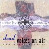 Dead Voices On Air - New Words Machine (CD)