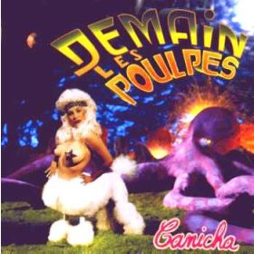 Demain Les Poulpes - Canicha (CD)