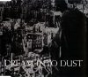 Dream Into Dust - No Man's Land (CDs)