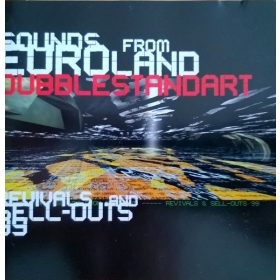   Dubblestandart - Sounds From Euroland/Revivals And Sell-Outs 99 (CD)