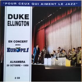   Duke Ellington - En Concert Avec Europe 1, Alhambra 29 Octobre, 1958 (CD)