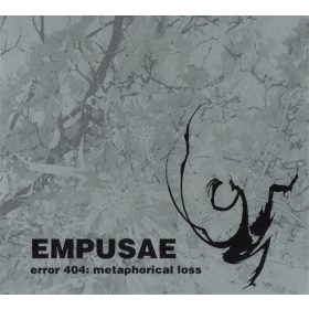 Empusae - Error 404: Metaphorical Loss (CD)