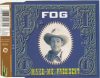 Fog - Make Me President (CDs)