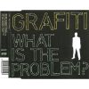 Grafiti - What Is The Problem? (CD)