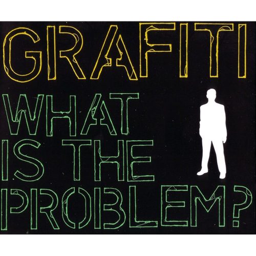Grafiti - What Is The Problem? (CD)