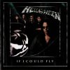 Helloween - If I Could Fly (CDs)