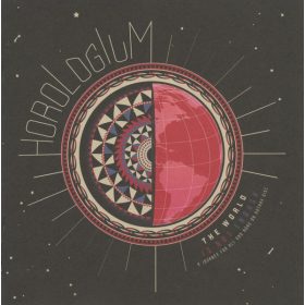   Horologium - The World Is Not Enough (A Journey For All And None On Rotary Disc) (CD)