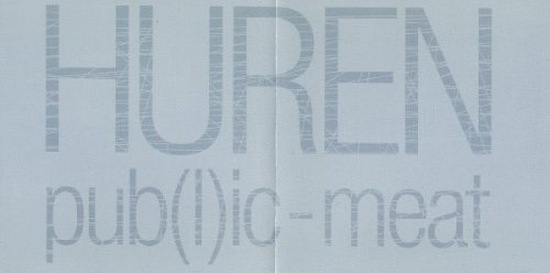 Huren - Pub(l)ic-Meat (CD)