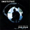 Institut - A Great Day To Get Even (CD)
