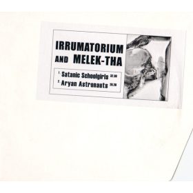   Irrumatorium And Melek-Tha - Irrumatorium And Melek-Tha (CD-R)