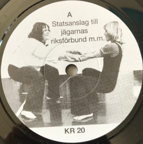 En Halvkokt I Folie - Statsanslag Till Jägarnas Riksförbund, M.M. (7")