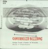 Controlled Bleeding - Songs From A Sewer Of Dreams (4LP+7"/Vinyl Box)