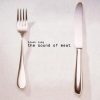 Black Lung - The Sound Of Meat (10")