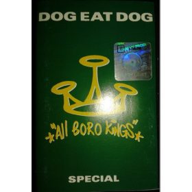 Dog Eat Dog - All Boro Kings - Special (Kazetta)