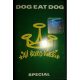 Dog Eat Dog - All Boro Kings - Special (Kazetta)
