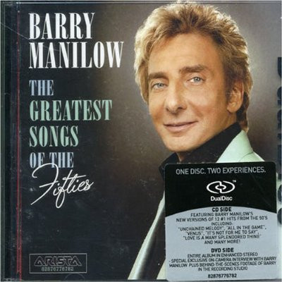 Barry Manilow - The Greatest Songs Of The Fifties (DualDisc, CD+DVD)