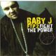 Baby J - FTP 2 Fight The Power (CD)