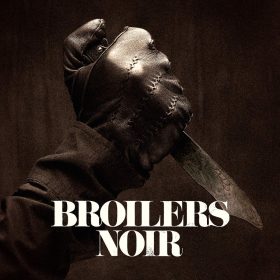 Broilers - Noir (CD)
