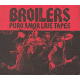 Broilers - Puro Amor Live Tapes (2CD)